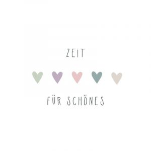 Zeit für Schönes